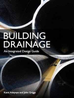 Front cover of Building Drainage - An Integrated Design Guide guide.